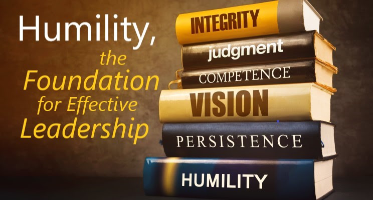 Humility, A Foundational Quality