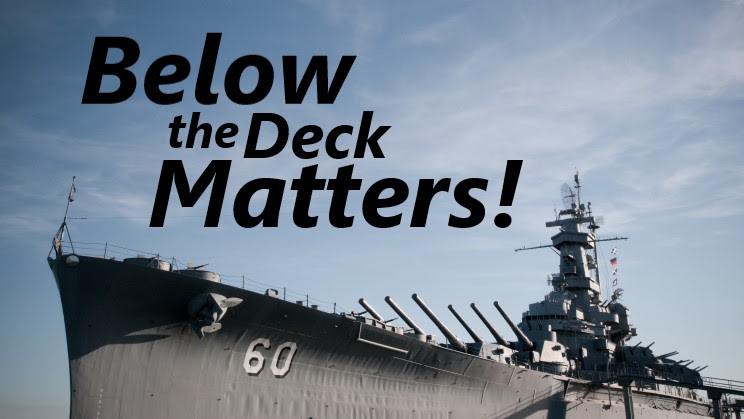 Below the Deck Matters!