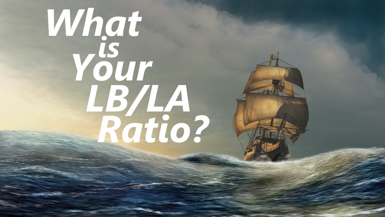 What is Your LB/LA Ratio?
